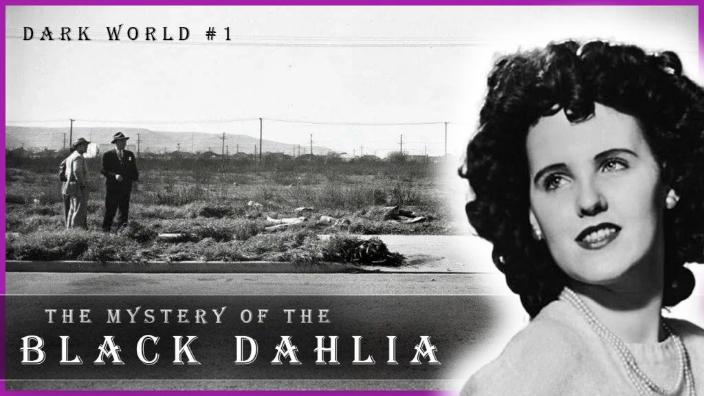 The Black Dahlia Mystery
